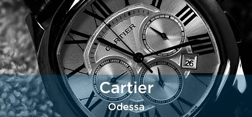 Cartier Odessa