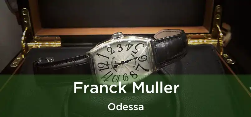 Franck Muller Odessa