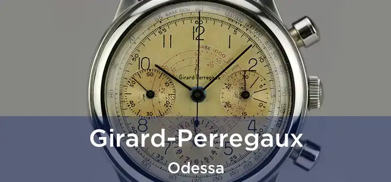 Girard-Perregaux Odessa